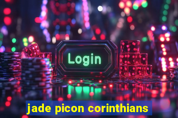 jade picon corinthians